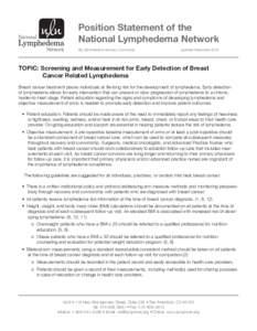 Position Statement of the National Lymphedema Network By: NLN Medical Advisory Committee Updated December 2013