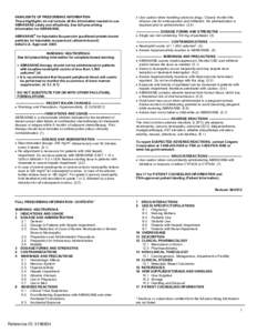 HIGHLIGHTS OF PRESCRIBING INFORMATION These highlights do not include all the information needed to use ABRAXANE safely and effectively. See full prescribing information for ABRAXANE. ®