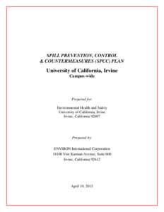 Oil spill / University of California /  Irvine / Title 40 of the Code of Federal Regulations / Irvine /  California / Technology / Environment / Safety / Secondary spill containment / United States Environmental Protection Agency / Containers / Storage tank