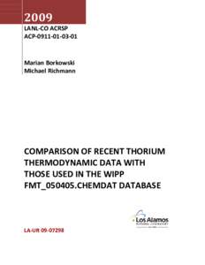 Thermodynamics / Actinides / Nuclear materials / Solubility equilibrium / Solubility / Equilibrium constant / Specific ion interaction theory / Pitzer equations / Thorium / Chemistry / Equilibrium chemistry / Solutions