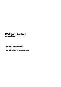 Webjet Limited ABN[removed]Half-Year Financial Report Half-Year Ended 31 December 2009