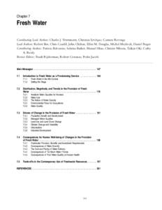 Chapter 7  Fresh Water Coordinating Lead Authors: Charles J. Vo¨ro¨smarty, Christian Le´veˆque, Carmen Revenga Lead Authors: Robert Bos, Chris Caudill, John Chilton, Ellen M. Douglas, Michel Meybeck, Daniel Prager Co