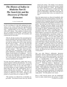 The History of Iodine in Medicine Part II: The Search for and the Discovery of Thyroid Hormones by Guy E. Abraham, MD