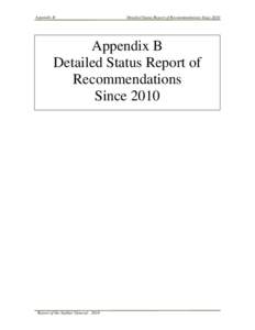 Appendix B  Detailed Status Report of Recommendations Since 2010 Appendix B Detailed Status Report of