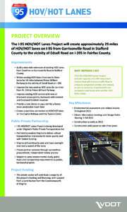 Colonial Heights /  Virginia / Interstate 95 in Virginia / Transportation in Richmond /  Virginia / Springfield /  Virginia / High-occupancy vehicle lane / High occupancy/toll and express toll lanes / Interstate 495 / Interstate 395 / Interstate 95 in Florida / Virginia / Transport / Road transport