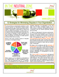 June[removed]Strategies for Minimizing Disputes in Your Organization To ensure that your organisation operates in a fair and just manner, it is essential to respect certain fundamental principles of good governance and 