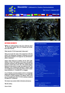 Newsletter - Calibrated for Creative Communications Vol. 9, no. 3, Autumn 2011 DEFINING MOMENTS  T