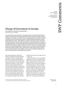 Change of Government in Georgia. New Emphases in Domestic and Foreign Policy