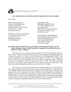 CENTER for BIOLOGICAL DIVERSITY  VIA CERTIFIED MAIL; RETURN RECEIPT REQUESTED AND FACSIMILE June 8, 2009 Mike Pool, State Director Bureau of Land Management