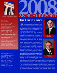 Atlantic Legal Foundation  Contents The Year in Review (Page 1) In the Courts (Page 3) Judicial Compensation (Page 6)