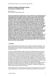 Climate Change and Desert Locust: an overview of analytical tools  Climate Change and Desert Locust An overview of analytical tools Keith Cressman Senior Locust Forecasting Officer, FAO