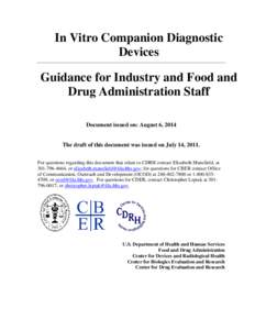 Technology / Pharmaceuticals policy / Medical technology / Food law / United States Public Health Service / Medical device / Federal Food /  Drug /  and Cosmetic Act / Regulatory requirement / In vitro diagnostics / Medicine / Food and Drug Administration / Health