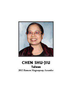 CHEN SHU-JIU Taiwan 2012 Ramon Magsaysay Awardee