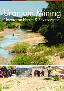 Uranium Mining Impact on Health & Environment Published by Rosa Luxemburg Stiftung Dar es Salaam