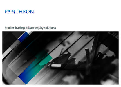 Market-leading private equity solutions  01 Pantheon An introduction