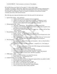 [removed]DRAFT – Send comments or revisions to Tom Quigley IST and FPA Discussion Topics for November 2-3, 2010 in Boise, Idaho Attending: Tom Quigley, Mark Finney, Mike Bevers, Karen Short, Brent Timothy, Bill Breedl