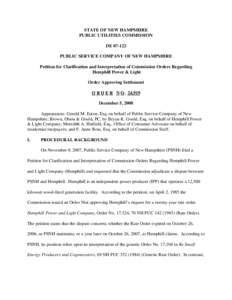 STATE OF NEW HAMPSHIRE PUBLIC UTILITIES COMMISSION DE[removed]PUBLIC SERVICE COMPANY OF NEW HAMPSHIRE Petition for Clarification and Interpretation of Commission Orders Regarding Hemphill Power & Light