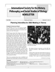 International Society for the History, Philosophy, and Social Studies of Biology NEWSLETTER FallTwenty-sixth Issue
