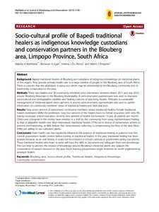 Socio-cultural profile of Bapedi traditional healers as indigenous knowledge custodians and conservation partners in the Blouberg area, Limpopo Province, South Africa