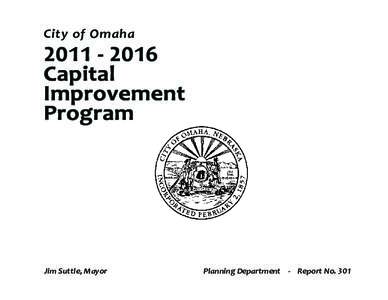 Geography of the United States / Nebraska / Court Improvement Project / United States / Massachusetts Department of Transportation / Capital Improvement Plan / Urban studies and planning / Omaha /  Nebraska