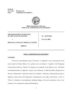 Structure / Law / State taxation in the United States / Charitable organization / Charitable trust / Tax exemption / Public economics / 501(c) organization / Value added tax / Provena Covenant Medical Center / Urbana /  Illinois / Taxation in the United States