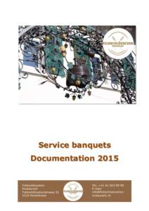 Service banquets  Documentation 2015 Feldschlösschen Restaurant