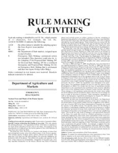 RULE MAKING ACTIVITIES Each rule making is identified by an I.D. No., which consists of 13 characters. For example, the I.D. No. AAM[removed]E indicates the following: