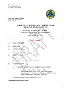 Prepared for approval by NCRA Board of Directors at its April 8, 2015 meeting. North Coast Railroad Authority 419 Talmage Road, Suite M