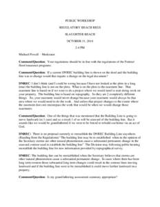 PUBLIC WORKSHOP REGULATORY BEACH REGS SLAUGHTER BEACH OCTOBER 31, [removed]PM Michael Powell – Moderator