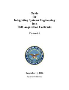 Guide  for  Integrating Systems Engineering  into  DoD Acquisition Contracts  Version 1.0