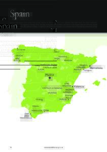 Spain Spain is the largest area under vine of any country in the world and a wine industry that dates back over three millennia. The diversity of its regions is colossal. From the deep dark giants of the Ribera del Duero