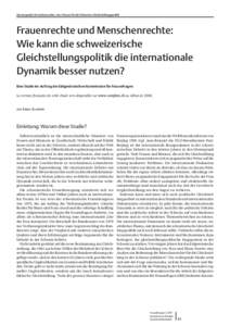 Schwerpunkt: Menschenrechte: eine Chance für die Schweizer Gleichstellungspolitik  Frauenrechte und Menschenrechte: Wie kann die schweizerische Gleichstellungspolitik die internationale Dynamik besser nutzen?