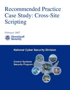Recommended Practice Case Study: Cross-Site Scripting February 2007  iii