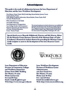 Acknowledgments This guide is the result of collaboration between the Iowa Department of Education and the Iowa Workforce Development. 