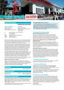Griffith University QQ Gold Coast campus The Griffith High Achiever Guarantee CRICOS provider number 00233E