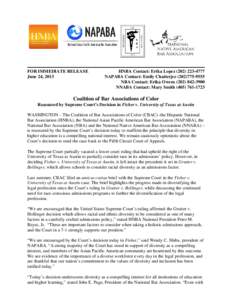 FOR IMMEDIATE RELEASE June 24, 2013 HNBA Contact: Erika Lopez[removed]NAPABA Contact: Emily Chatterjee[removed]NBA Contact: Erika Owens[removed]