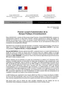 P IERRE MOSCOVICI M INISTRE DE L’E CONOMIE ET DES F INANCES ARNAUD MONTEBOURG M INISTRE DU R EDRESSEMENT