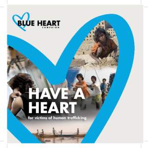 HAVE A HEART for victims of human trafficking Managed by