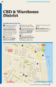 ©Lonely Planet Publications Pty Ltd  98 CBD & Warehouse District