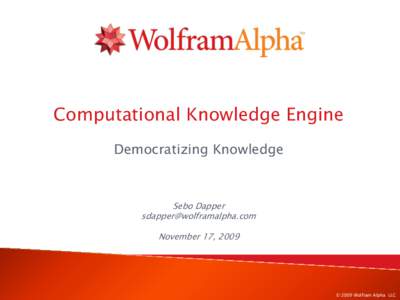 3.2  Computational Knowledge Engine Democratizing Knowledge  Sebo Dapper