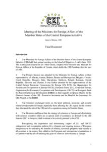 Meeting of the Ministers for Foreign Affairs of the Member States of the Central European Initiative Island of Brijuni, 1998 Final Document Introduction