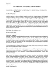 July 2013 SANTA BARBARA COMMUNITY COLLEGE DISTRICT CLASS TITLE: DIRECTOR OF ADMINISTRATIVE SERVICES AND EMERGENCY RESPONSE BASIC FUNCTION: