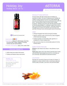 Holiday Joy  Holiday Blend 15 mL PRODUCT INFORMATION PAGE