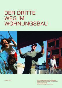 DER DRITTE WEG IM WOHNUNGSBAU Ausgabe 2013