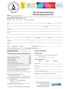 2015 SID New Membership / Membership Renewal Form Date: Personal Information (please print) Salutation: