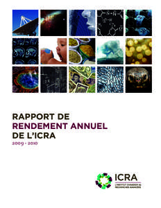 RAPPORT DE RENDEMENT ANNUEL DE L’ICRA[removed]  NOTRE MISSION :