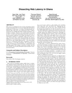 Dissecting Web Latency in Ghana Yasir Zaki, Jay Chen Thomas Pötsch  New York University Abu