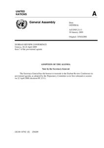 Ethics / United Nations / Human rights / Reparations for slavery / UNESCO / Durban Review Conference / World Conference against Racism / International Year of Mobilization against Racism /  Racial Discrimination /  Xenophobia and Related Intolerance / Racism / Anti-racism / United Nations conferences / International relations