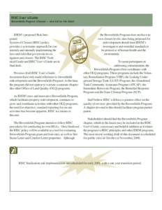 RISC User’s Guide Brownfields Program Chapter – new kid on the block IDEM’s proposed Risk Integrated System of Closure (RISC) policy provides a systematic approach for consistently and rationally implementing the