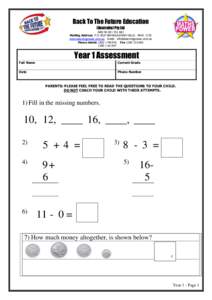 Back To The Future Education (Australia) Pty Ltd ABNMailing Address P.O. BOX 480 BAULKHAM HILLS. NSWwww.learningpower.com.au Email:  Phone AdminMATHS Fax